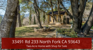 Homes in North Fork CA