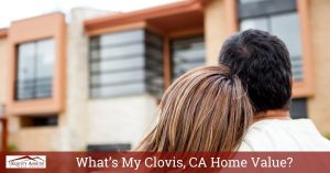 Clovis, CA Home Value